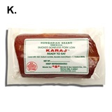 KARAJ SMOKED BONELESS PORK LOIN - ($5.99/LB)