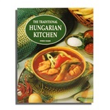 THE TRADITIONAL HUNGARIAN KITCHEN (ENGLISH)